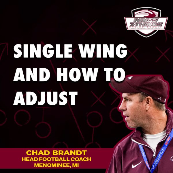 Single Wing and How to Adjust - Chad Brandt